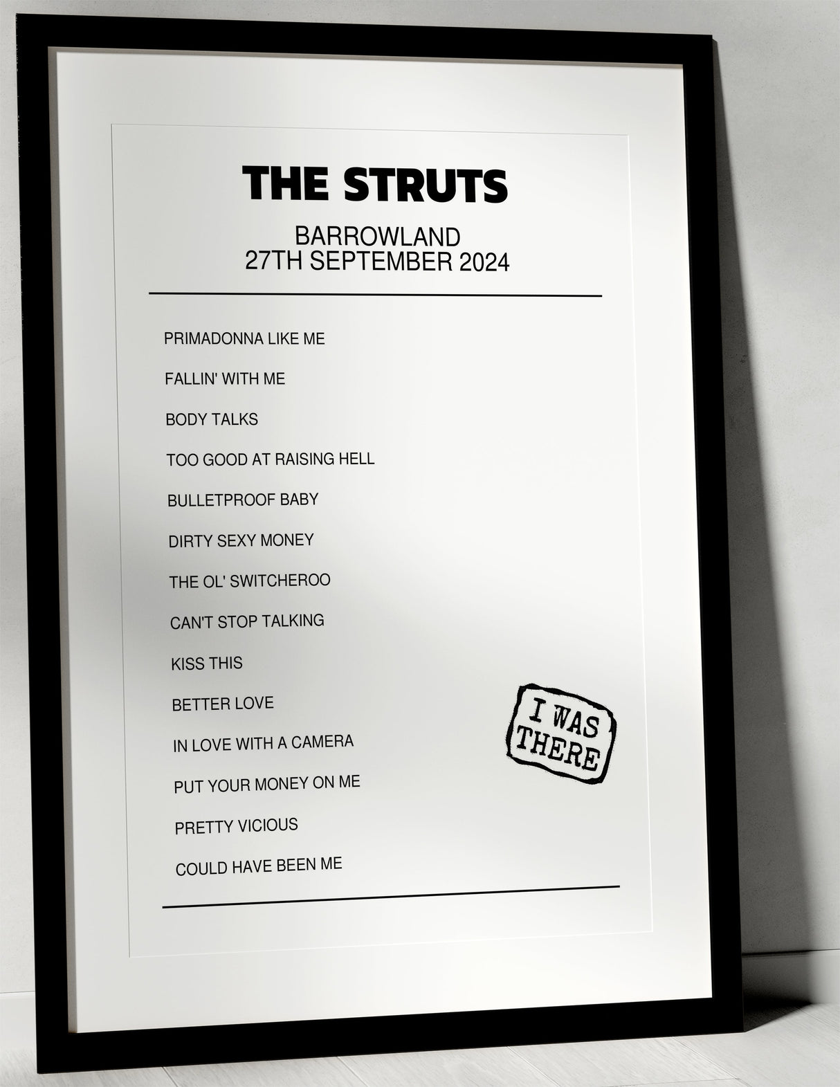 The Struts 27th September 2024 Barrowland Glasgow I Was There - Setlist