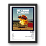 The Subways - All or Nothing (2008) Poster - Setlist