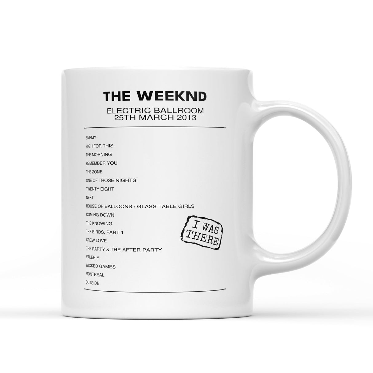 The Weeknd Electric Ballroom London 25th March 2013 - Setlist Mug - Setlist