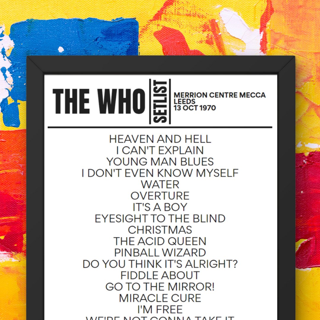 The Who Leeds October 13 1970 Replica Setlist - Setlist