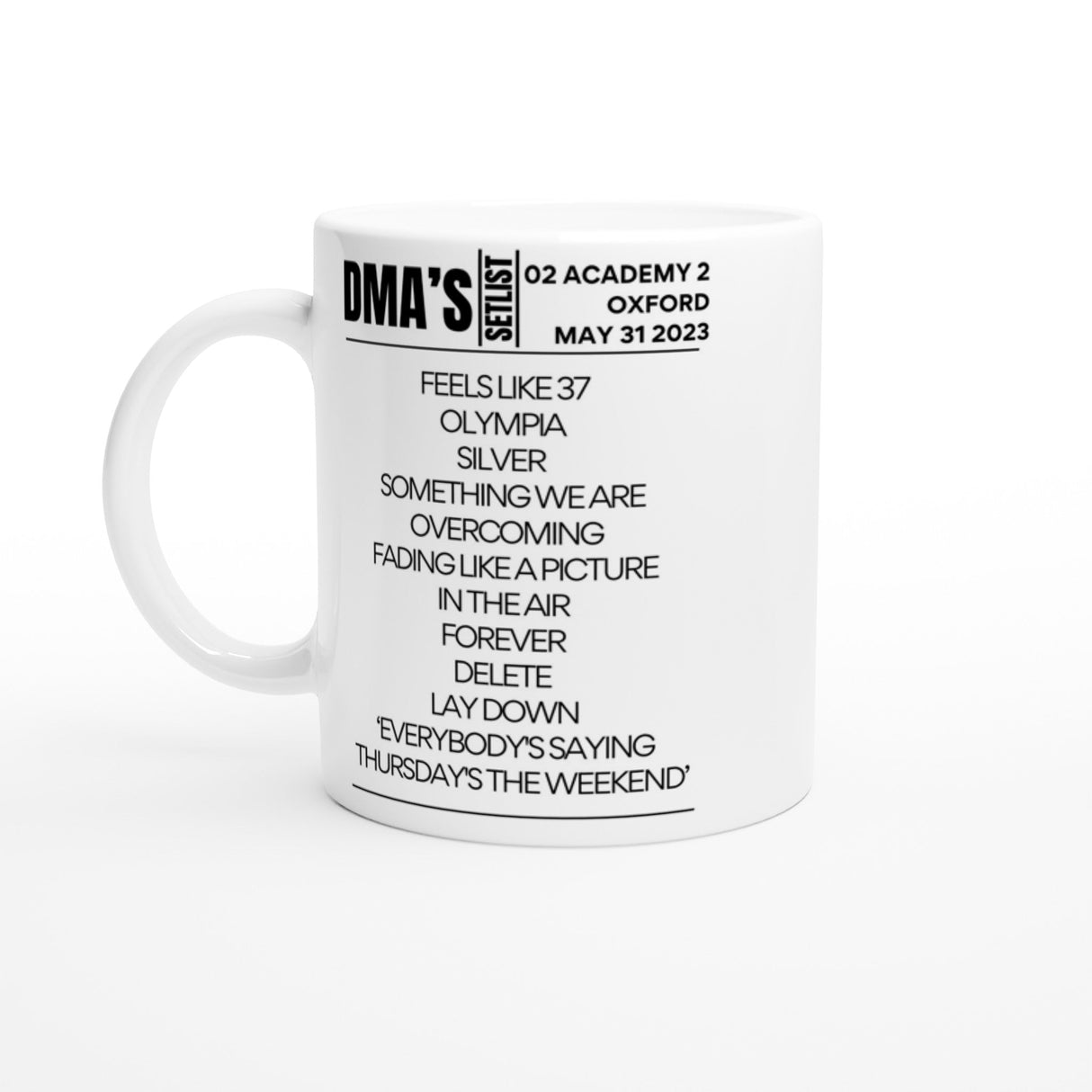 DMA's Oxford May 2023 Setlist Mug - Setlist