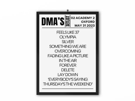 DMA's Oxford Setlist May 2023 - Setlist