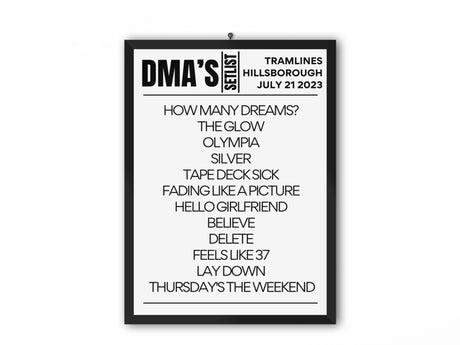 DMA's Tramlines Setlist July 2023 - Setlist