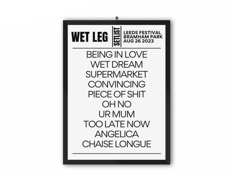 Wet Leg Setlist Leeds Festival August 2023 - Setlist