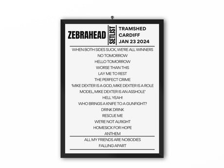 Zebrahead Setlist Cardiff January 2024 - Setlist